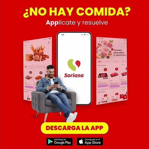 Soriana - ¡Descarga la App y pide tu súper ahora mismo!