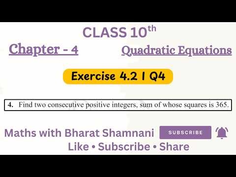 Class 10 Maths Chapter 4 Quadratic Equations 📘 | Ex 4.2 Q4 Consecutive Integers Squares 365