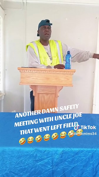 Uncle Joe's Hilarious Safety Meeting Gone Wrong