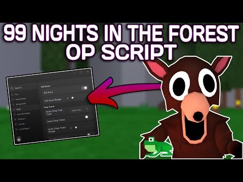 [🐸] 99 Nights in the Forest 🔦 OP Script (2025) PASTEBIN - Kill Aura | Auto Farm | Get All Items