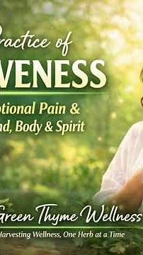 The Practice of Forgiveness | Release Emotional Pain & Heal Your Mind, Body & Spirit