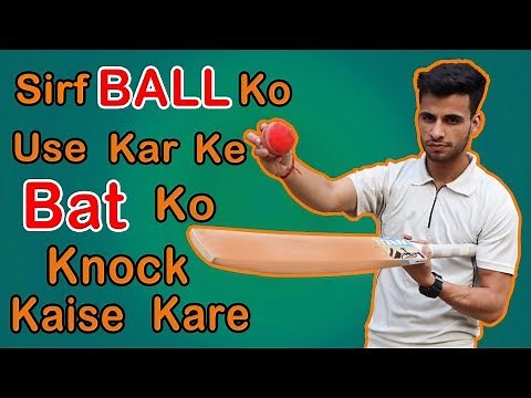 How To Knock In a Kashmir Willow Cricket Bat !! Without Using Hammer !!