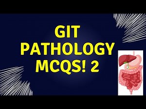 Pathoma/ Gastrointestinal Pathology/ 2:/ Mcqs/ - #Gastrointestinal Pathology Made Easy!