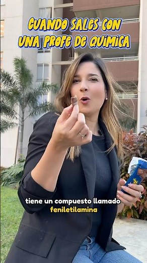 Cuando sales con una profe de química. / datos curiosos de la química