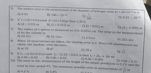 The relative error in the measurement of the diameter of hydrog... | Filo