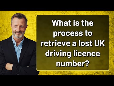 What is the process to retrieve a lost UK driving licence number?