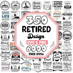 Retirement SVG Bundle: 350  Designs (digital Download) - Etsy