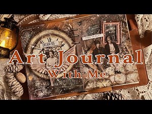 Tim Holtz Paper dolls with Stamperia “Lady Vagabond” and stencil background NO TALKING Art Journal