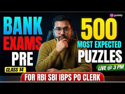 👉 500 Puzzle Series | RBI/SBI/IBPS PO Clerk Pre Exams 2026 | Class- 14 | Reasoning By Rohit Sir