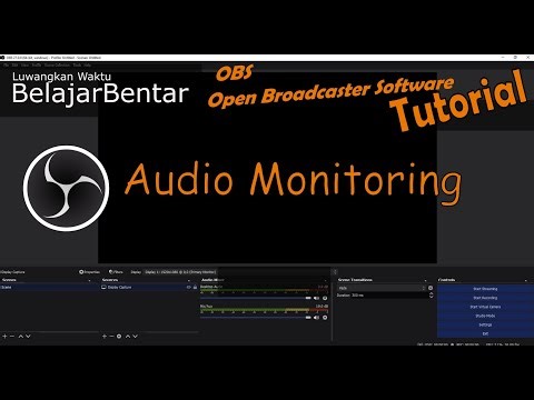 OBS Studio Uses Audio Monitoring to Check Mic Sound Quality