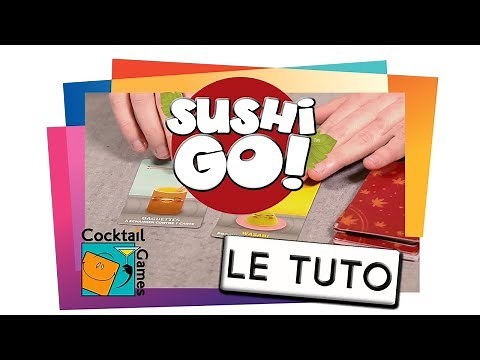 SUSHI GO - Le Tutoriel