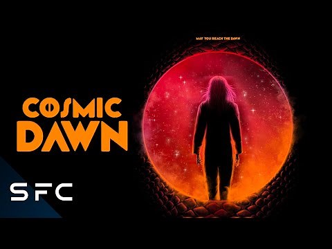 Cosmic Dawn | Full Movie | Sci-Fi Thriller | Alien Aduction
