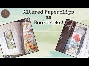 Altered Paperclip Bookmarks