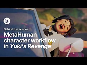 Yuki’s Revenge | MetaHuman character workflow