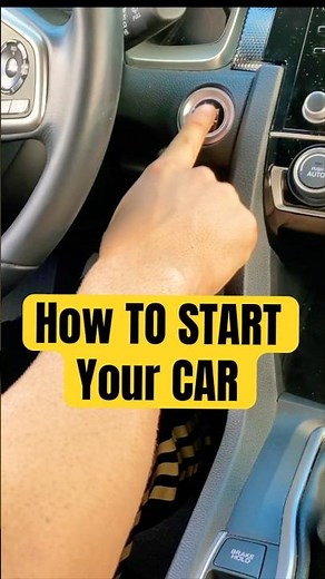 How To Start Your Car: Beginners Guide