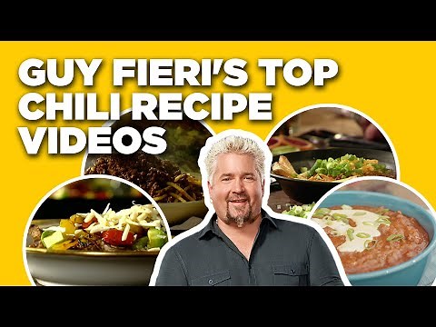 Guy Fieri's Top Chili Recipe Videos | Guy's Big Bite | Food Network
