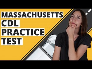 Massachusetts CDL Practice Test 2023 (60 Questions with Explained Answers)