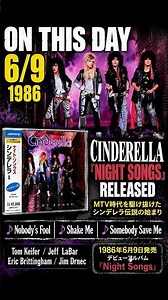 🟥ON THIS DAY 6/9 #Cinderella– #NightSongs (1986)