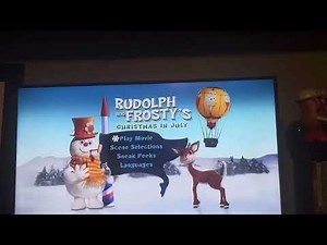 Review of The 2004/2013 DVD Opening of Rudolph and Frosty’s Christmas in July