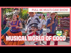 NEW Musical World of Coco Full Show at Disney California Adventure!