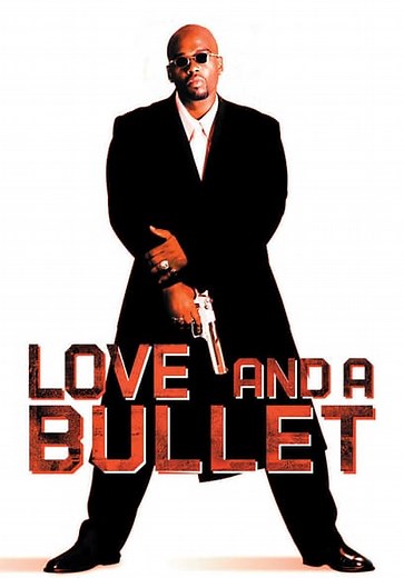 Love and a Bullet (2002)