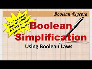 Simplification Of Boolean Expressions | Using Laws of Boolean Algebra