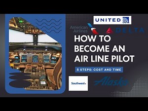 How to Become an Airline Pilot in 5 steps