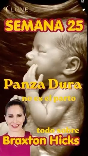 ¿Por qué se pone la panza dura en la semana 25? (Guía 2026)