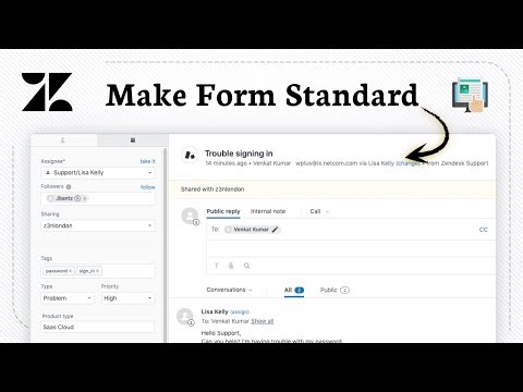 How to make a form default in Zendesk (Ticket Standard)