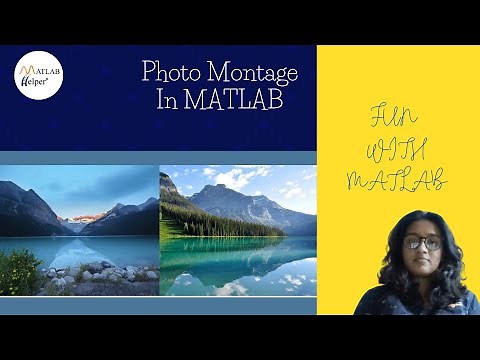 Photo Montage in MATLAB | #FunWithMATLAB | @MATLABHelper
