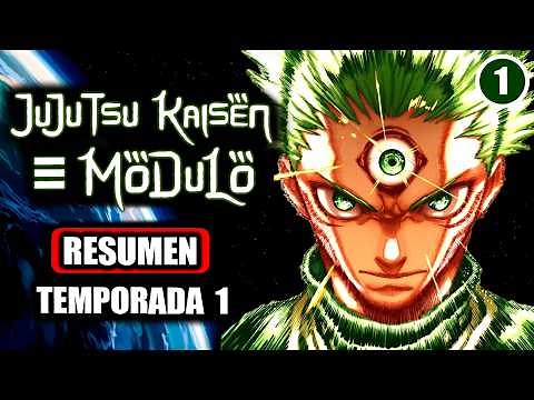 🧿JUJUTSU KAISEN MODULO I Resumen Parte 1 I Manga narrado
