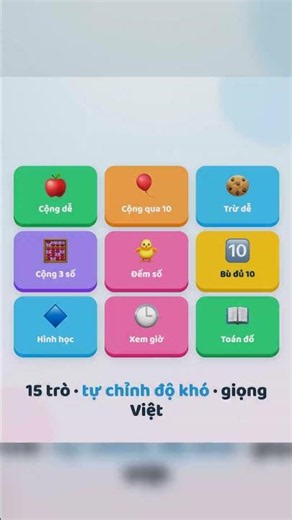 Con ngại học toán? Cho con thử Bé Tí — app toán Việt, chơi offline