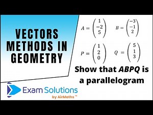 Vector Methods in Geometry - Parallelogram problem | ExamSolutions