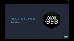 Moku Cloud Compile: Getting Started