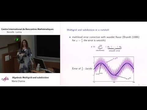 Maria Charina: Algebraic multigrid and subdivision