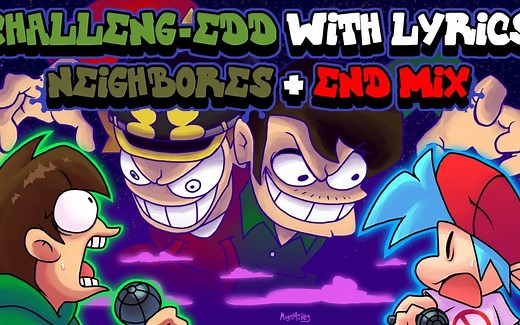 [FNF]Challeng-EDD歌词 By RecD | FNF THE MUSICAL系列