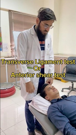 Transverse Ligament Test | Anterior shear test | For cervical spine instability #reels #viral #yt