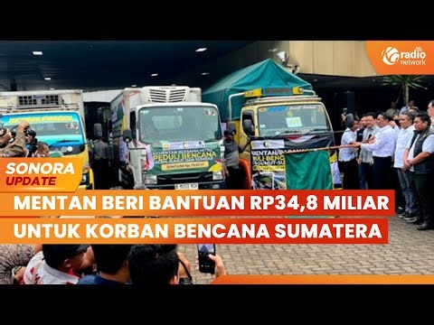 Mentan Amran Lepas 207 Truk Bantuan untuk Korban Bencana Banjir Sumatera | SONORA UPDATE