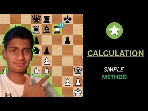 How to Calculate in Chess - FULL GUIDE