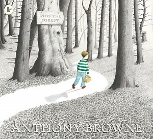 Intertextuality of Into The Forest by Anthony Browne | SLAP HAPPY LARRY