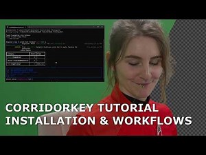 CorridorKey for Windows users TUTORIAL & WORKFLOWS