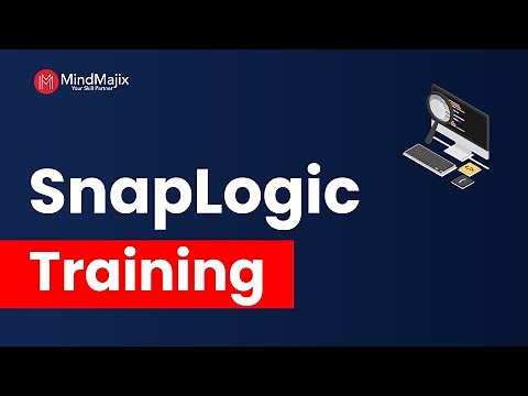 SnapLogic Training | SnapLogic Certification Course Online | SnapLogic Tutorial | MindMajix