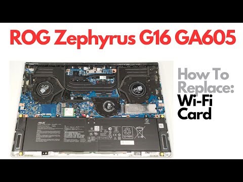 How To Replace Upgrade Wi-Fi Bluetooth Card for ASUS ROG Zephyrus G16 GA605 Gaming Laptop Computer
