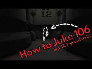How To Juke 106 | The Scp SL Tryhard Guide