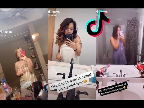Naked Challenge TikTok Compilation (Gone Wrong)