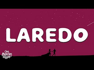 Leon Bridges - Laredo (Lyrics)