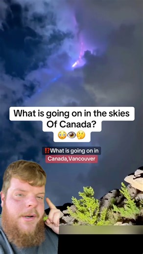 What is going on in the skies of Canada?? #canada #sky #ufo #alien #uap #mystery #famous #sighting | itsweirdtime