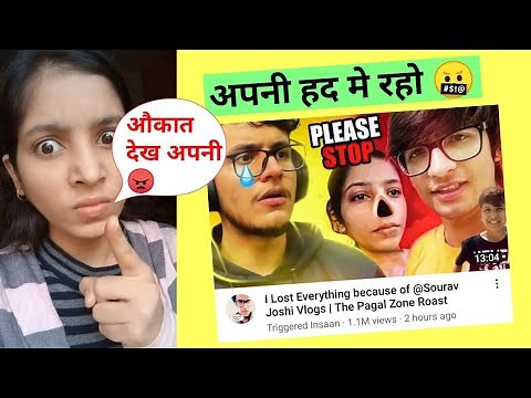 They Roasted Me 🤬 My Reply To ‪@triggeredinsaan‬ and ‪@souravjvlogs‬