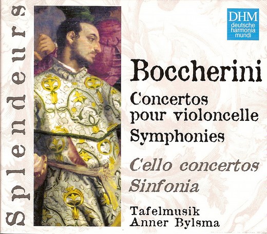 Boccherini, Anner Bylsma, Tafelmusik - Concertos Pour Violoncelle -  Symphonies = Cello Concertos - Sinfonia