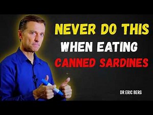 STOP Eating Sardines Wrong! Shocking Mistakes Revealed by Dr Eric Berg